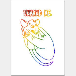 Unhand Me (Rainbow Version) Posters and Art